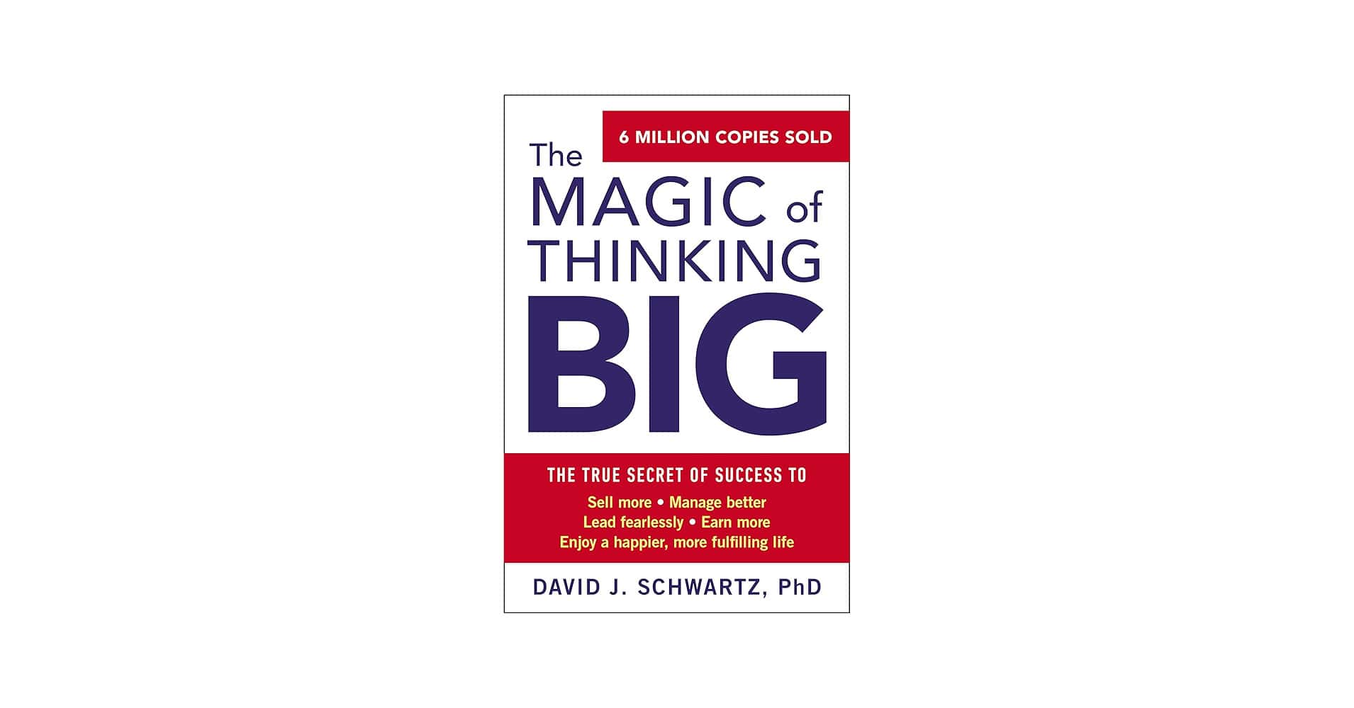 the magic of thinking big