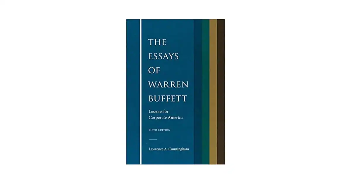Essays-Warren-Buffett-Lessons-for-Corporate-America-by-Lawrence-Cunningham