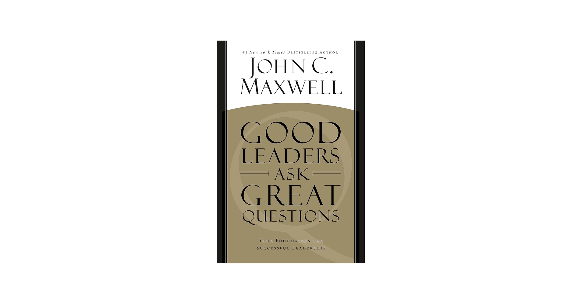 Good Leaders Ask Great Questions