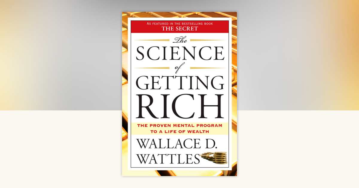 The Science of Getting Rich